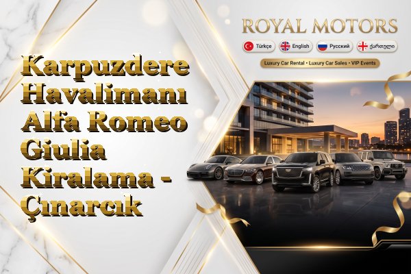 Karpuzdere Havalimanı Alfa Romeo Giulia Kiralama - Çınarcık