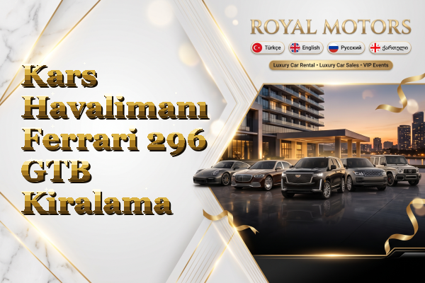 Kars Havalimanı Ferrari 296 GTB Kiralama