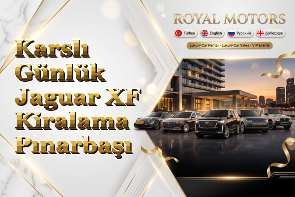 Karslı Günlük Jaguar XF Kiralama - Pınarbaşı