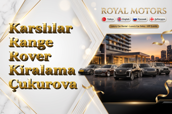 Karslılar Range Rover Kiralama - Çukurova