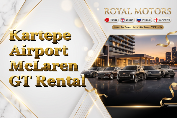 Kartepe Airport McLaren GT Rental