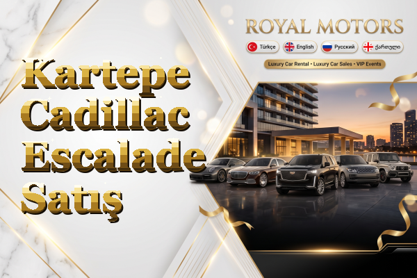 Kartepe Cadillac Escalade Satış