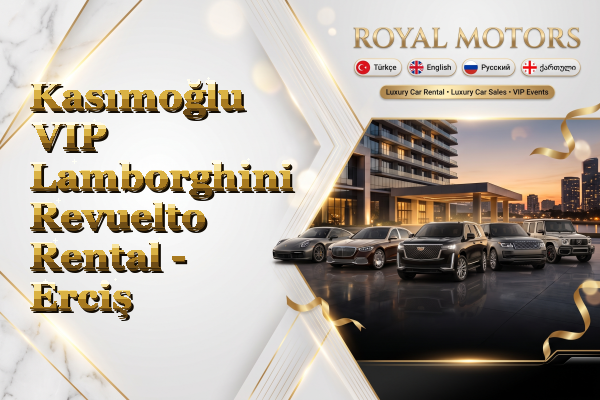 Kasımoğlu VIP Lamborghini Revuelto Rental - Erciş