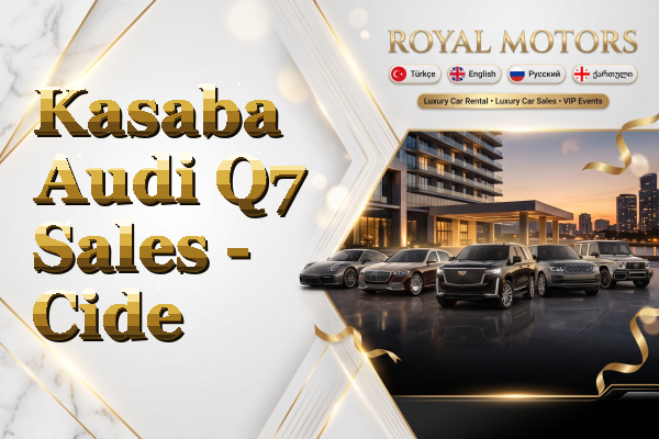 Kasaba Audi Q7 Sales - Cide