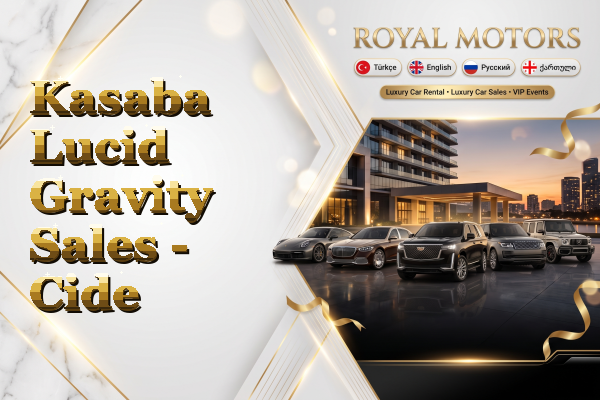 Kasaba Lucid Gravity Sales - Cide