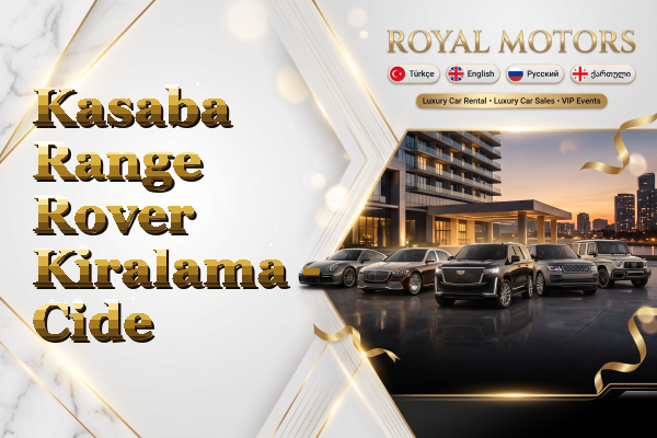 Kasaba Range Rover Kiralama - Cide