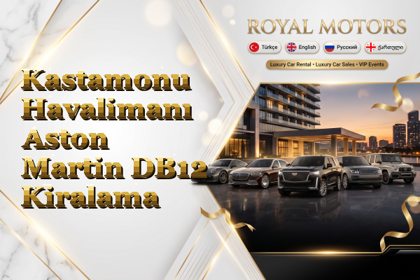 Kastamonu Havalimanı Aston Martin DB12 Kiralama