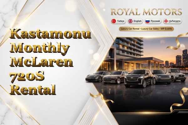 Kastamonu Monthly McLaren 720S Rental