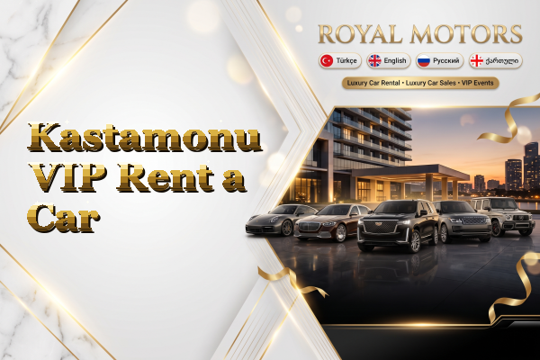 Kastamonu VIP Rent a Car
