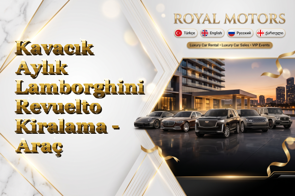 Kavacık Aylık Lamborghini Revuelto Kiralama - Araç