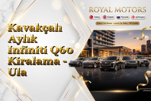 Kavakçalı Aylık Infiniti Q60 Kiralama - Ula
