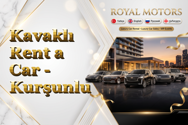 Kavaklı Rent a Car - Kurşunlu