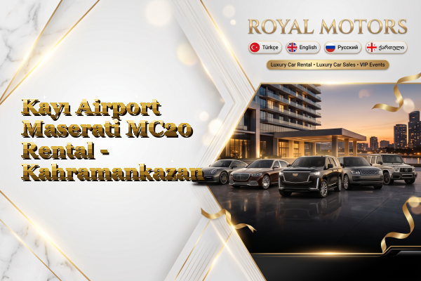 Kayı Airport Maserati MC20 Rental - Kahramankazan