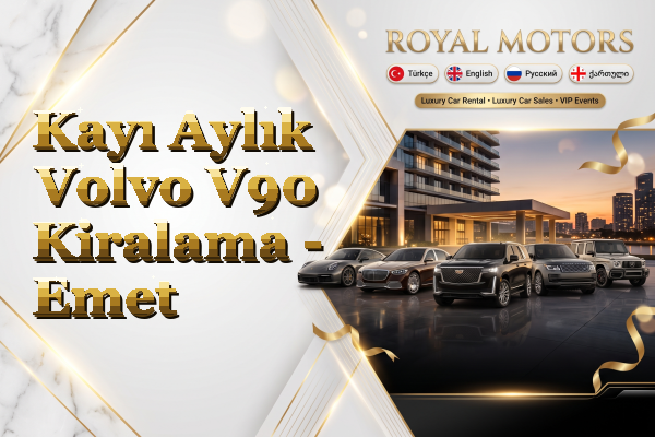 Kayı Aylık Volvo V90 Kiralama - Emet