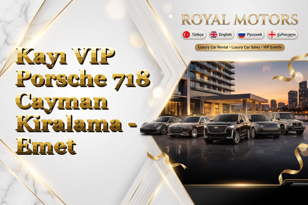 Kayı VIP Porsche 718 Cayman Kiralama - Emet