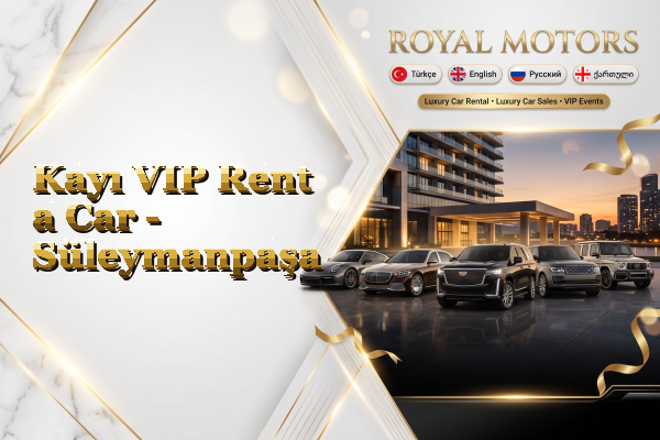 Kayı VIP Rent a Car - Süleymanpaşa