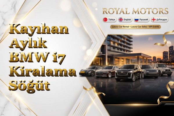 Kayıhan Aylık BMW i7 Kiralama - Söğüt