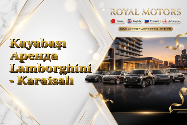 Kayabaşı Аренда Lamborghini - Karaisalı
