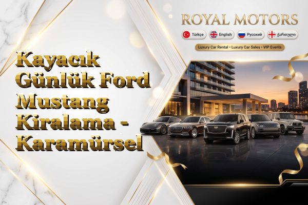 Kayacık Günlük Ford Mustang Kiralama - Karamürsel