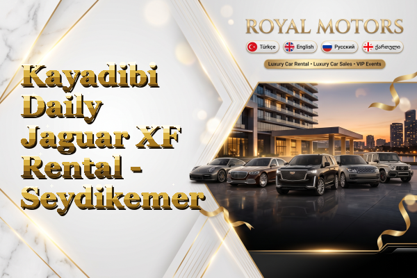 Kayadibi Daily Jaguar XF Rental - Seydikemer