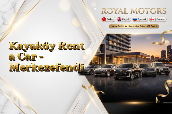 Kayaköy Rent a Car - Merkezefendi