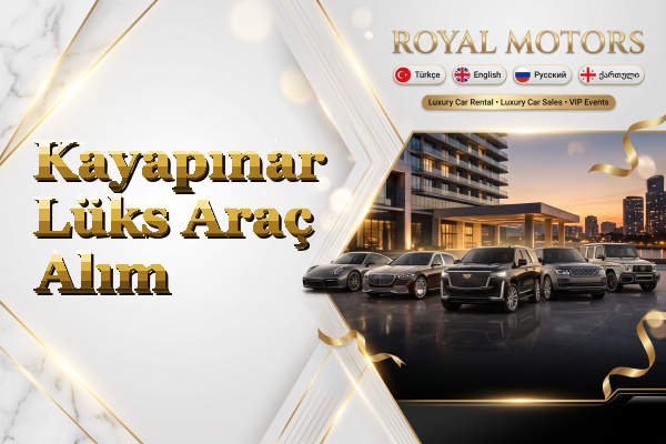 Kayapınar Lüks Araç Alım