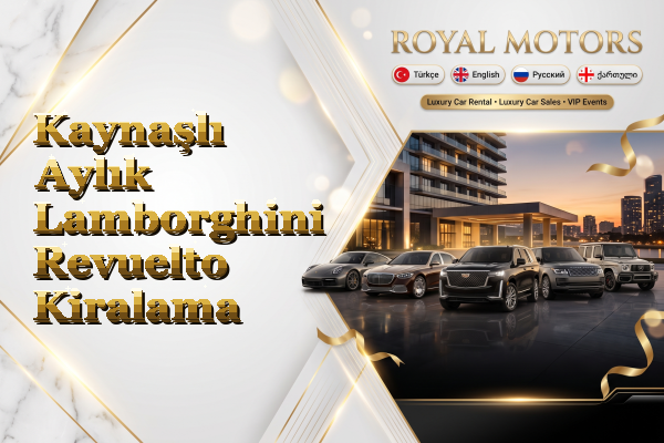 Kaynaşlı Aylık Lamborghini Revuelto Kiralama