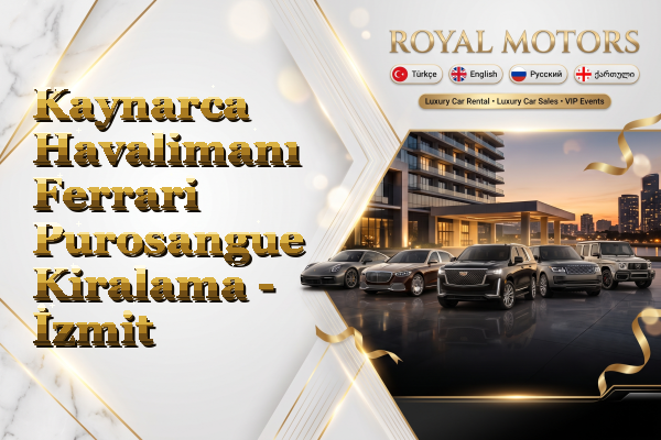 Kaynarca Havalimanı Ferrari Purosangue Kiralama - İzmit