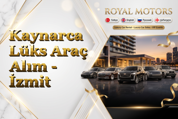 Kaynarca Lüks Araç Alım - İzmit