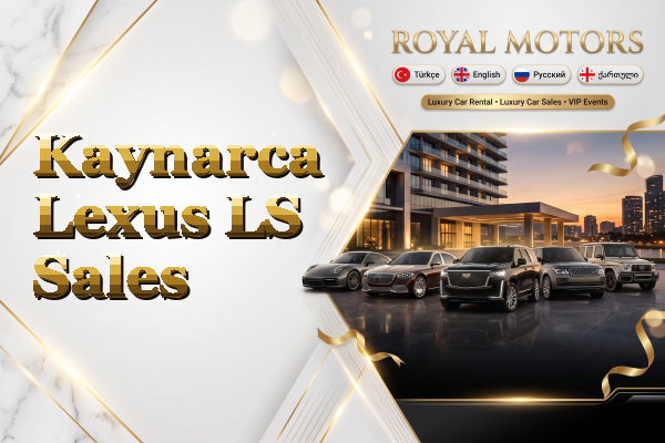 Kaynarca Lexus LS Sales