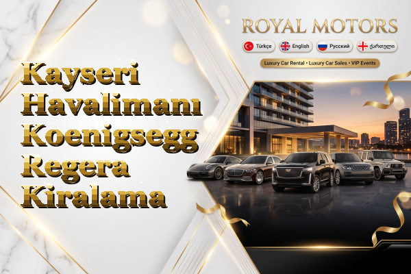 Kayseri Havalimanı Koenigsegg Regera Kiralama