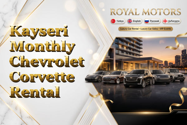 Kayseri Monthly Chevrolet Corvette Rental