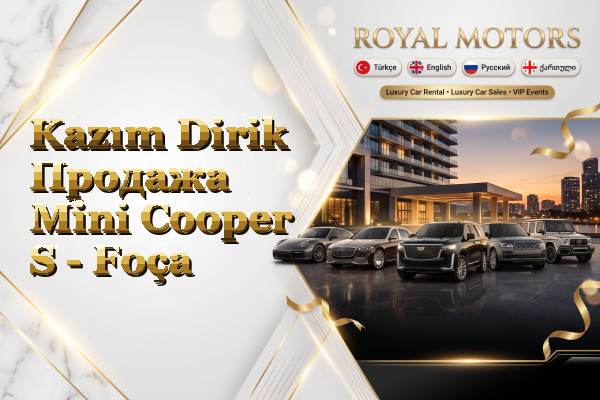 Kazım Dirik Продажа Mini Cooper S - Foça