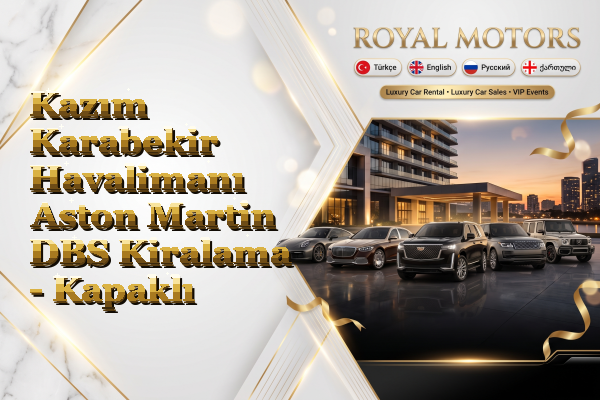 Kazım Karabekir Havalimanı Aston Martin DBS Kiralama - Kapaklı