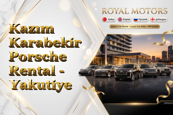 Kazım Karabekir Porsche Rental - Yakutiye