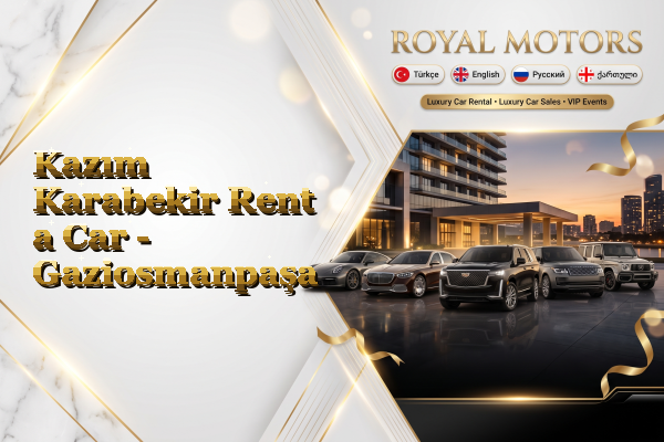 Kazım Karabekir Rent a Car - Gaziosmanpaşa