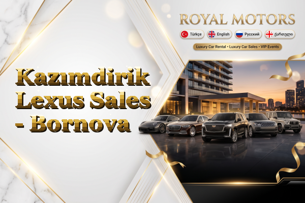 Kazımdirik Lexus Sales - Bornova