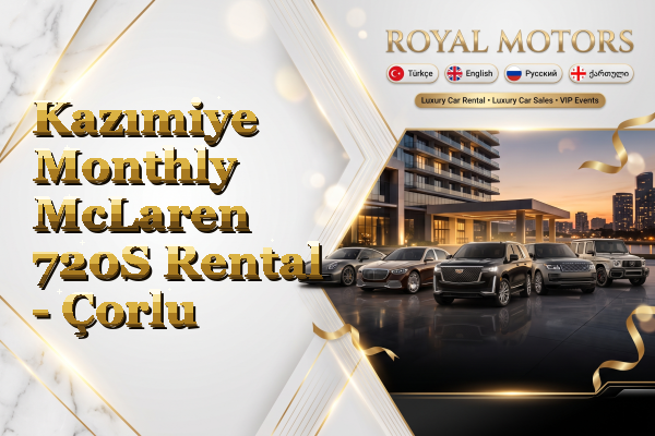 Kazımiye Monthly McLaren 720S Rental - Çorlu