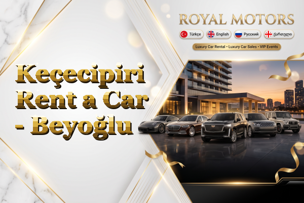 Keçecipiri Rent a Car - Beyoğlu