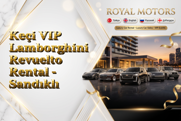 Keçi VIP Lamborghini Revuelto Rental - Sandıklı
