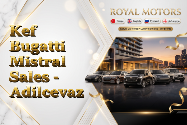 Kef Bugatti Mistral Sales - Adilcevaz