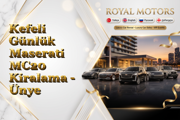 Kefeli Günlük Maserati MC20 Kiralama - Ünye