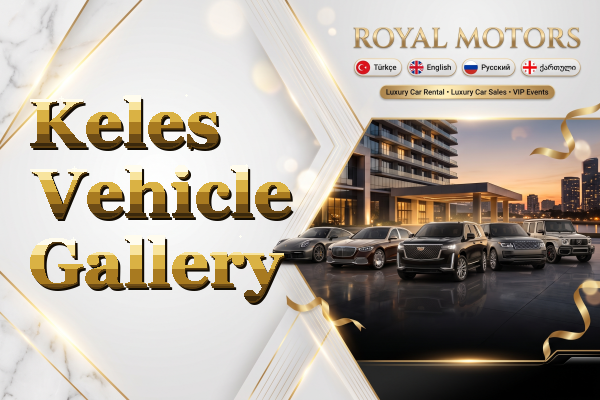 Keles Vehicle Gallery