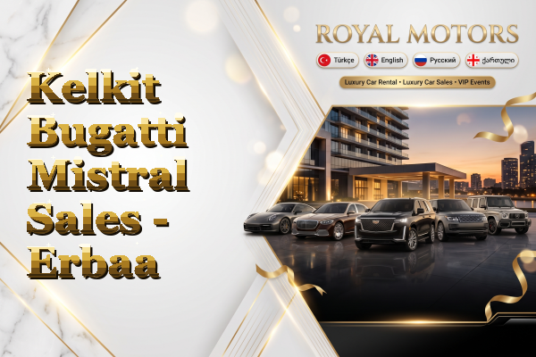 Kelkit Bugatti Mistral Sales - Erbaa