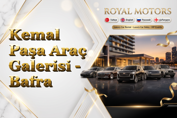 Kemal Paşa Araç Galerisi - Bafra