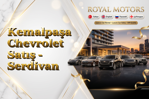 Kemalpaşa Chevrolet Satış - Serdivan