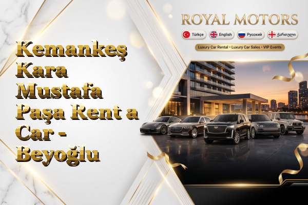 Kemankeş Kara Mustafa Paşa Rent a Car - Beyoğlu