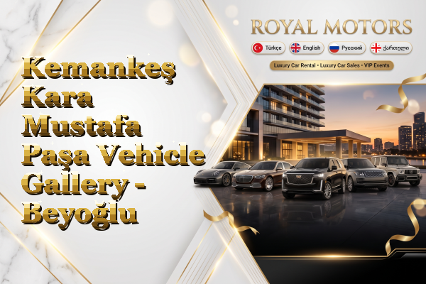 Kemankeş Kara Mustafa Paşa Vehicle Gallery - Beyoğlu