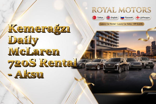 Kemerağzı Daily McLaren 720S Rental - Aksu