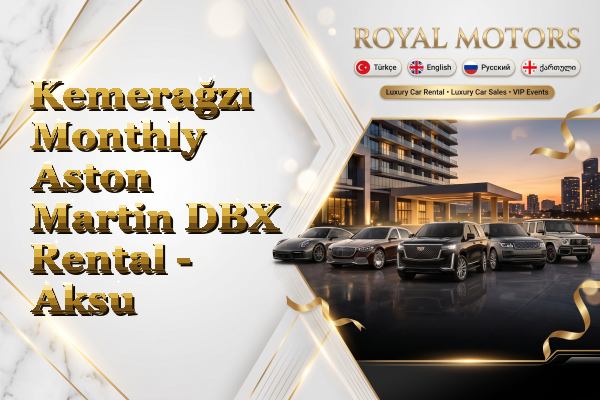Kemerağzı Monthly Aston Martin DBX Rental - Aksu
